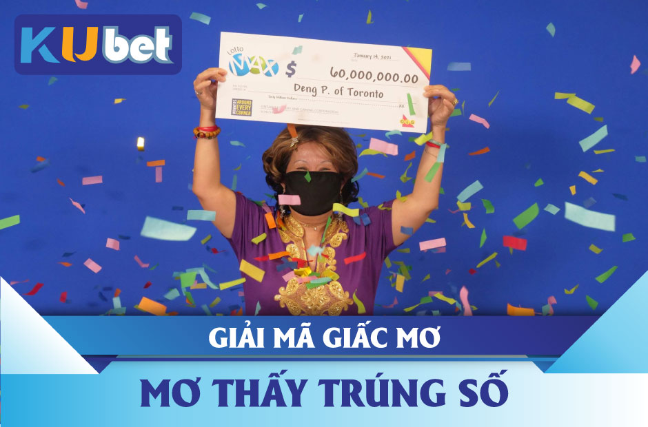 Mơ thấy trúng số kubet điềm gì? con số may mắn?